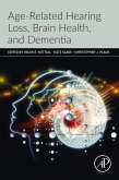 Age-Related Hearing Loss, Brain Health, and Dementia (eBook, ePUB)