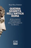 Guerra segreta nell'antica Roma (eBook, ePUB)
