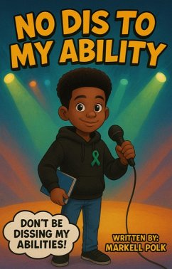 No Dis To My Ability (eBook, ePUB) - Polk, Markell