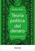 Teoria politica del denaro (eBook, ePUB) Teoria politica del denaro (eBook, ePUB)
