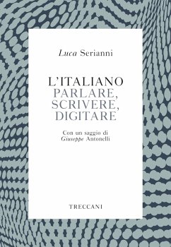 Cover L'italiano. Parlare, scrivere, digitare (eBook, ePUB)