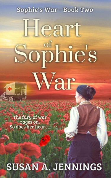 Heart of Sophie's War (Sophie Series, #2) (eBook, ePUB)