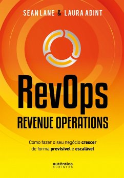 RevOps - Revenue Operations (eBook, ePUB) - Lane, Sean; Adint, Laura