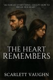 The Heart Remembers (eBook, ePUB)