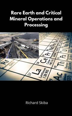 Cover Rare Earth and Critical Mineral Operations and Processing (eBook, ePUB)