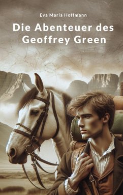 Die Abenteuer des Geoffrey Green (eBook, ePUB)