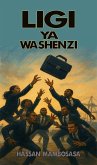Ligi Ya Washenzi (eBook, ePUB)