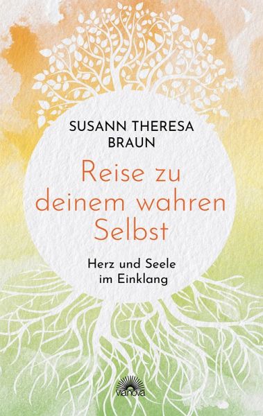 Reise zu deinem wahren Selbst: Herz und Seele im Einklang (eBook, ePUB)