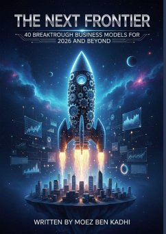 The Next Frontier (eBook, ePUB) - Kadhi, Moez Ben