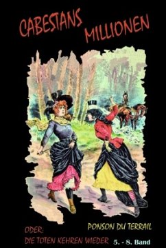 Cover Cabestans Millionen oder: Die Toten kehren wieder Band 5-8