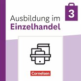 Ausbildung im Einzelhandel 3. Ausbildungsjahr - Ausgabe 2024 - Fachkunde und Arbeitsbuch - Im Paket