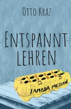 Entspannt lehren