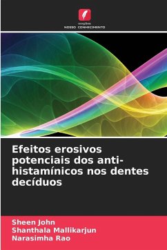 Cover Efeitos erosivos potenciais dos anti-histamínicos nos dentes decíduos