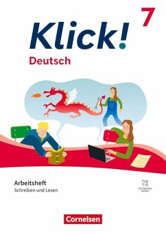 Klick! Deutsch 7. Schuljahr - Ausgabe ab 2024 - Schreiben und Lesen - Arbeitsheft mit Lösungen und digitalen Medien - Böer, Katharina;Krauß, Michaela;Quinten, Anke Klick! Deutsch 7. Schuljahr - Ausgabe ab 2024 - Schreiben und Lesen - Arbeitsheft mit Lösungen und digitalen Medien - Böer, Katharina;Krauß, Michaela;Quinten, Anke