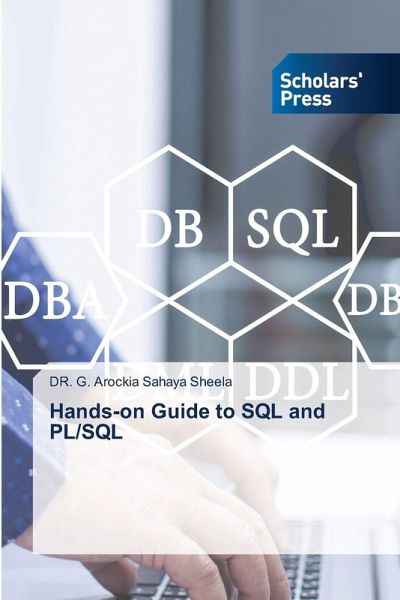 Hands-on Guide to SQL and PL/SQL