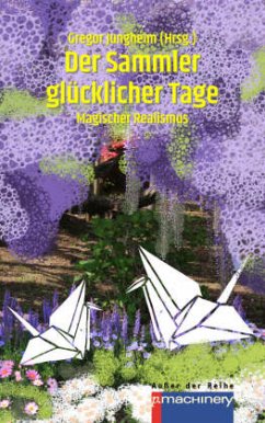Cover Der Sammler glücklicher Tage