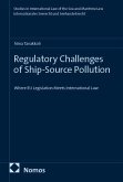 Regulatory Challenges of Ship-Source Pollution