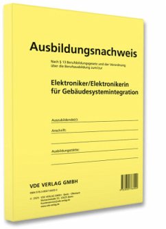 Ausbildungsnachweis Elektroniker/Elektronikerin für Gebäudesystemintegration Ausbildungsnachweis Elektroniker/Elektronikerin für Gebäudesystemintegration