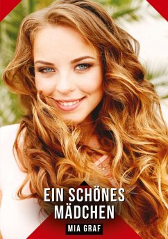 Ein schönes Mädchen - Graf, Mia