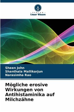 Cover Mögliche erosive Wirkungen von Antihistaminika auf Milchzähne