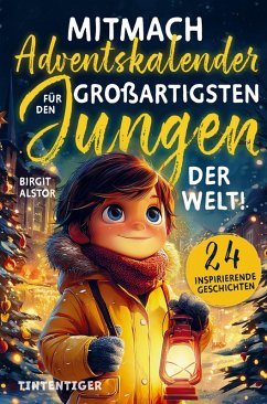 Cover Mitmach-Adventskalender für den großartigsten Jungen der Welt!