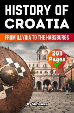 The History of Croatia The History of Croatia