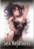 Sex Relations. 6