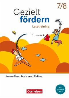 Cover Gezielt fördern 7./8. Schuljahr - Lern- und Übungshefte Deutsch 2025 - Lesetraining - Lesen üben, Texte erschließen - Thematisches Arbeitsheft mit Lösungsbeileger