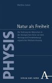 Natur als Freiheit