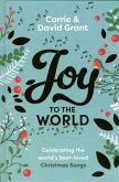 Joy To The World (Signed Edition)