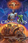 World of Warcraft: Crossroads: The War Within Anthology (eBook, ePUB)