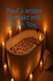 Pauls erster Kontakt mit einen Toy (eBook, ePUB)