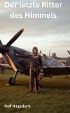 Der letzte Ritter des Himmels (eBook, ePUB)