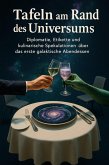 Tafeln am Rand des Universums (eBook, ePUB)