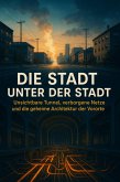 Die Stadt unter der Stadt (eBook, ePUB)