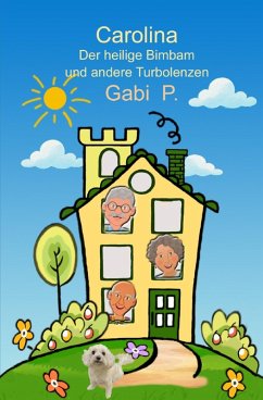 Carolina und der heilige Bimbam (eBook, ePUB) - P., Gabi