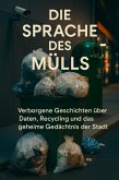 Die Sprache des Mülls (eBook, ePUB)