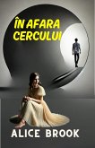 În Afara Cercului (eBook, ePUB)