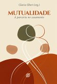 Mutualidade - eBook (eBook, ePUB)