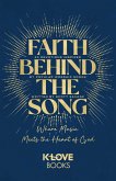 Faith Behind the Song