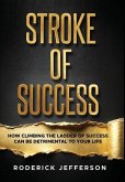 Stroke of Success Stroke of Success