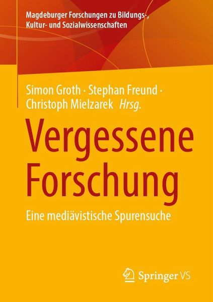 Vergessene Forschung Vergessene Forschung