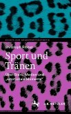 Sport und Tränen