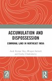 Accumulation and Dispossession