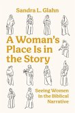 A Woman's Place Is in the Story