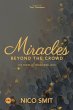 Miracles Beyond The Crowd - Bild 1
