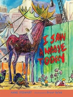 Cover I Saw a Moose Today