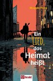Ein Lied, das Heimat heißt