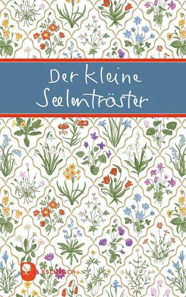 Der kleine Seelentröster