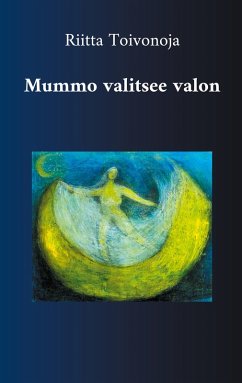 Cover Mummo valitsee valon